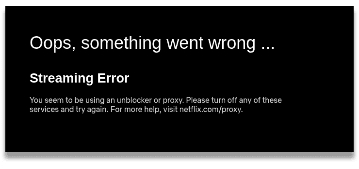 How to bypass Netflix proxy error.