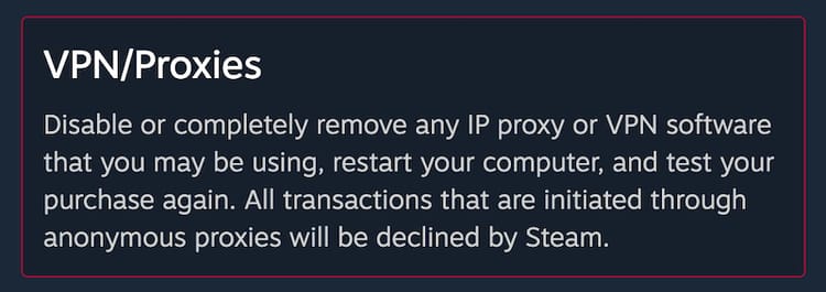 Een melding van Steam support waarin wordt aangeraden om alle VPN’s of proxy’s uit te schakelen voordat je een aankoop probeert te doen.