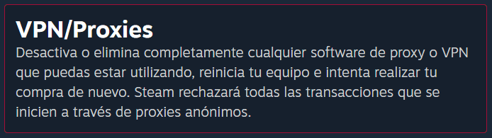 Un mensaje de apoyo de Steam que sugiere desactivar todas las VPN y proxy antes de tratar de realizar una compra