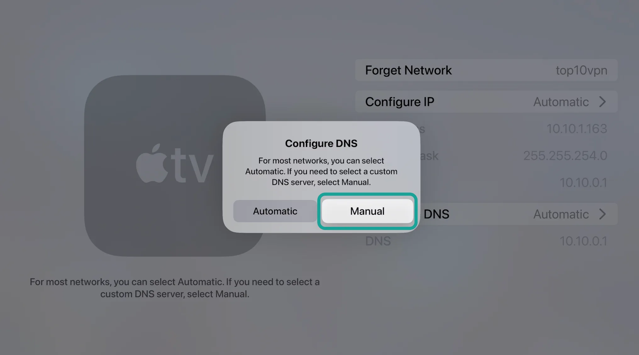 Configuring DNS settings to manual on Apple TV