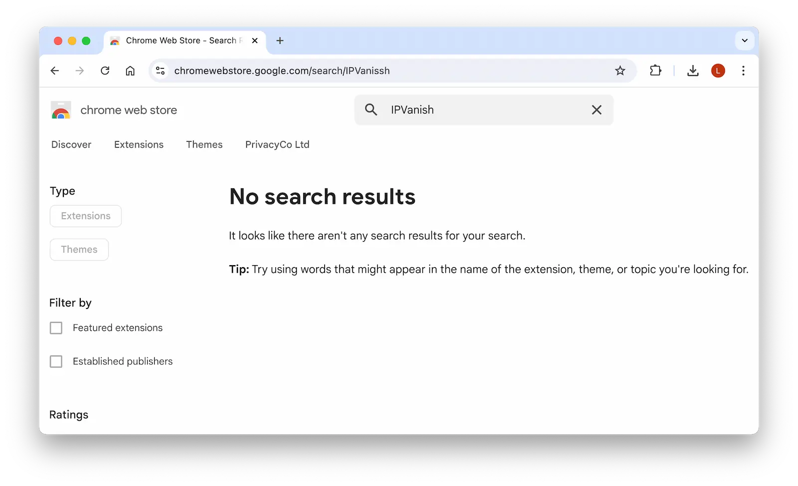 'No search results' shown on Chrome Web Store when searching for 'IPVanish', demonstrating its lack of app.